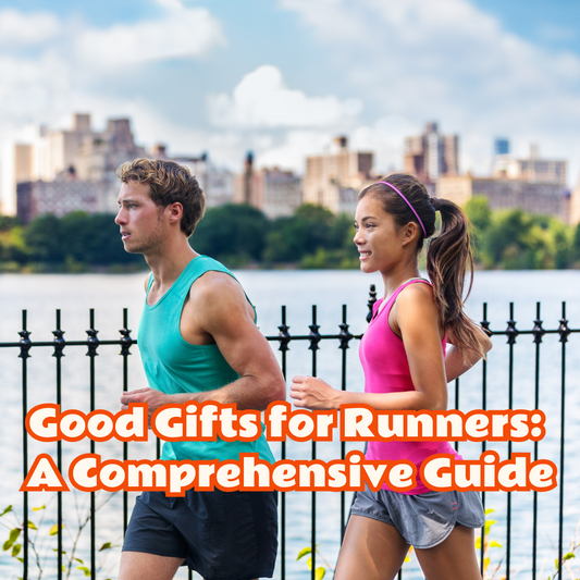 Good Gifts for Runners: A Comprehensive Guide